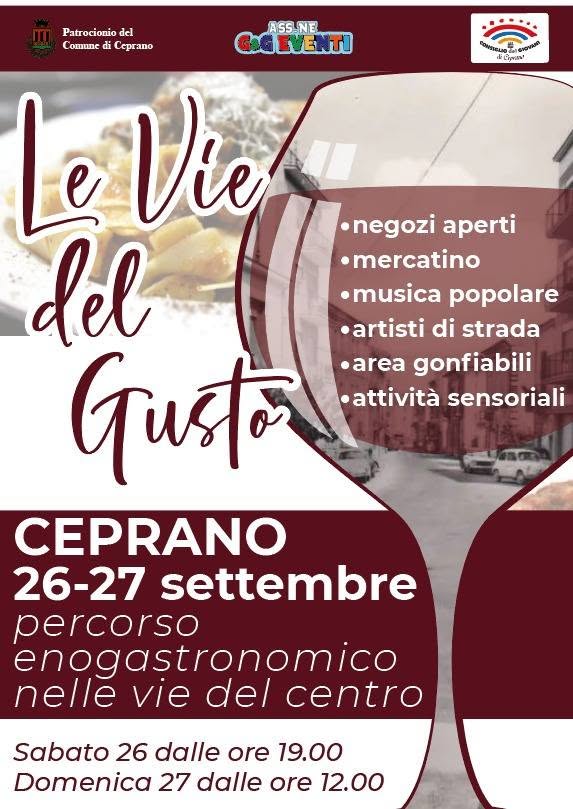 Locandina dell'evento enogastronomico "Le Vie del Gusto" a Ceprano, in programma il 26 e 27 settembre 2026. L'immagine mostra la sagoma di un calice di vino rosso sovrapposta alla foto di un piatto tipico e del centro cittadino, con l'elenco delle attrazioni tra cui negozi aperti, mercatino, musica popolare, artisti di strada e area gonfiabili.